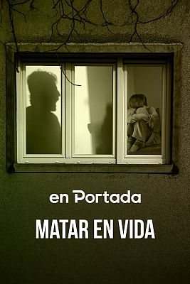 En portada - Matar en vida