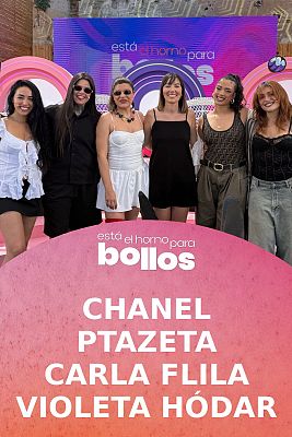 Está el horno para bollos - Especial 'Está el horno para bollos by Fulanita Fest' con Chanel, Ptazeta, Violeta Hódar y Carla Flila