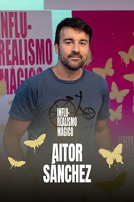 Influ-Realismo Mágico. En Play - Vendehumos de ayer y de hoy, con Aitor Sánchez