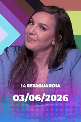 La retaguardia - La Retaguardia - 03/06/2026