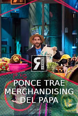 La Revuelta - Ponce trae el merchandising de la visita del papa
