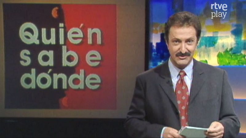 ¿Quién sabe dónde? - 14/11/1994 - Quién sabe dónde | Ver