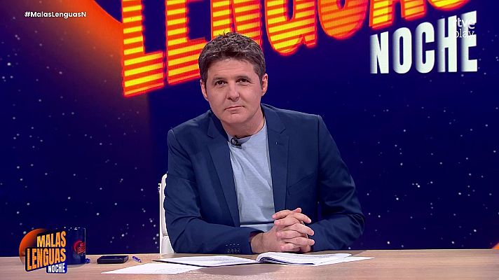 Malas lenguas - Noche Programa 7