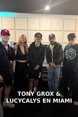 Benidorm Fest - Tony Grox & LUCYCALYS graban su nuevo single en Miami