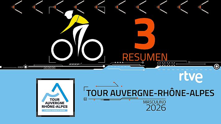 Ciclismo - Tour Auvergne-Rhône-Alpes 2026: resumen de la etapa 3