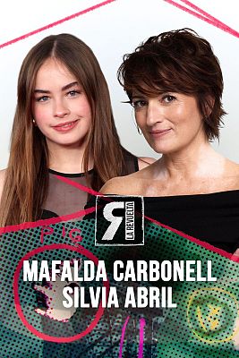 La Revuelta - Mafalda Carbonell y Silvia Abril