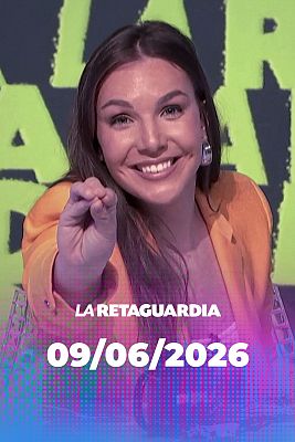 La retaguardia - La retaguardia - 09/06/2026