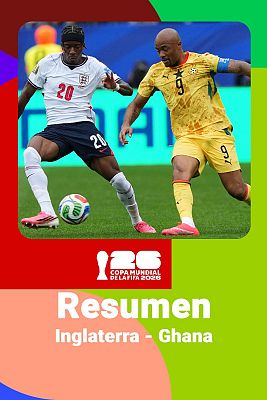 Inglaterra - Ghana: resumen, jugadas y goles del partido del Mundial 2026