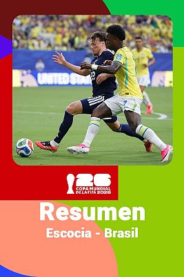 Copa Mundial de la FIFA 2026 - Escocia - Brasil: resumen, jugadas y goles del partido del Mundial 2026
