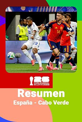 Copa Mundial de la FIFA 2026 - España - Cabo Verde: resumen, jugadas y goles del partido del Mundial 2026