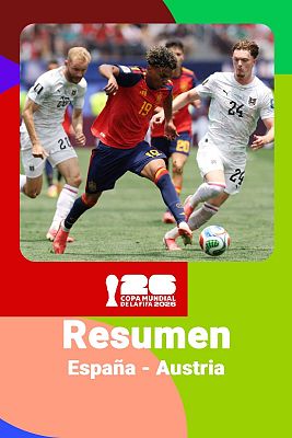 España - Austria: resumen, jugadas y goles del partido del Mundial 2026