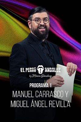El perro andaluz by Manu Sánchez - Manuel Carrasco y Miguel Ángel Revilla