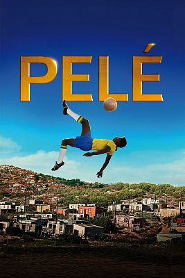 Cine internacional - Pelé, el nacimiento de una leyenda