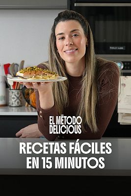 El Método Delicious - Recetas fáciles en 15 minutos