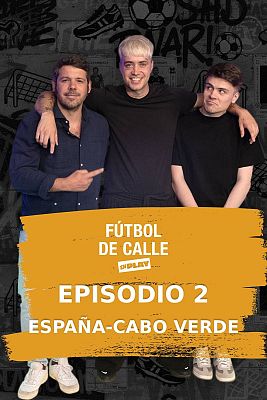 Fútbol de calle - Episodio 2
