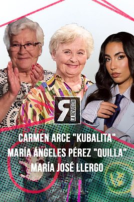 La Revuelta - Kubalita, Quilla y María José Llergo