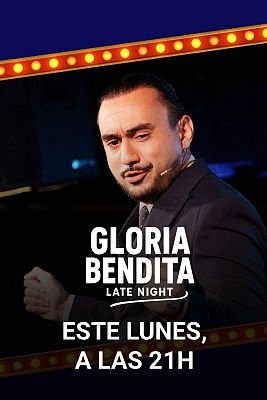 Gloria Bendita - Gloria Bendita, el primer late night gitano que arranca este lunes en RTVE Play