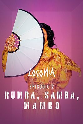 Locomía - Rumba, samba, mambo