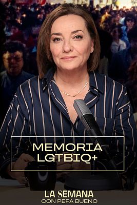 La semana - Especial sobre memoria LGTBIQ+