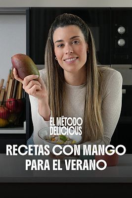 El Método Delicious - Recetas con mango para el verano: Ceviche y postre