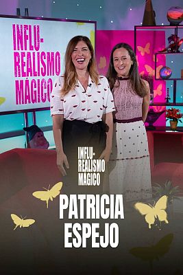 Influ-Realismo Mágico. En Play - Especial "influ-ruinas", con Patricia Espejo