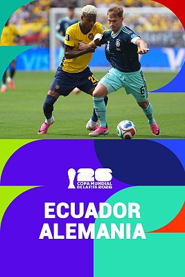 Copa Mundial de la FIFA 2026 - Ecuador - Alemania | Grupo E | Fase de grupos