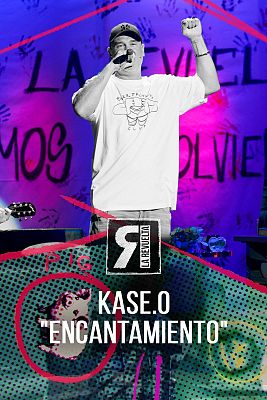 La Revuelta - Kase.O - "Encantamiento"