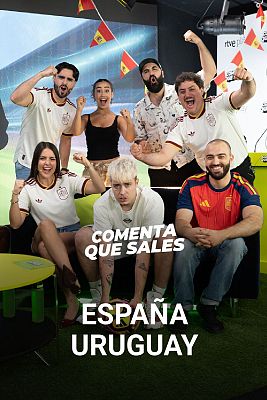 Comenta, que sales Mundial 2026 - Programa 3: Uruguay - España