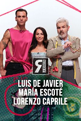 La Revuelta - Luis de Javier, María Escoté y Lorenzo Caprile