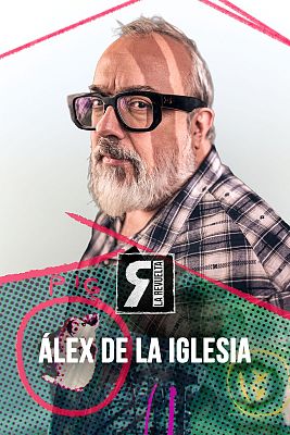 La Revuelta - Álex de la Iglesia