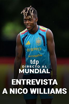 Copa Mundial de la FIFA 2026 - Nico Williams, a TVE: "Estaba hundido por la lesión, pero volveré con una sonrisa, como siempre"