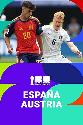 Copa Mundial de la FIFA 2026 - España - Austria | Dieciseisavos de final