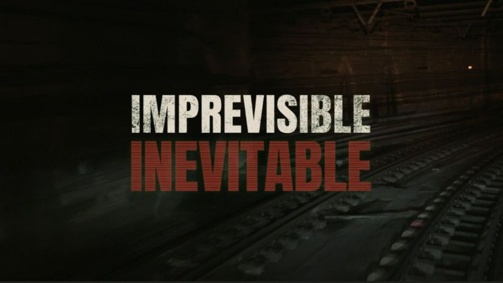 'Imprevisible Inevitable' se emite esta tarde en La 2 a partir de las 19:30 horas - L'informatiu - Comunitat Valenciana | Ver
