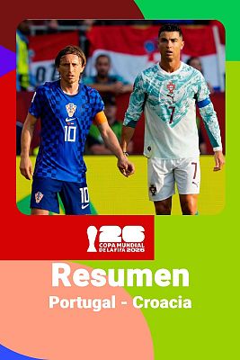 Portugal - Croacia: resumen, jugadas y goles del partido del Mundial 2026