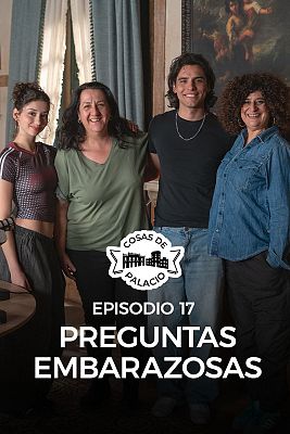 Cosas de palacio - Preguntas embarazosas