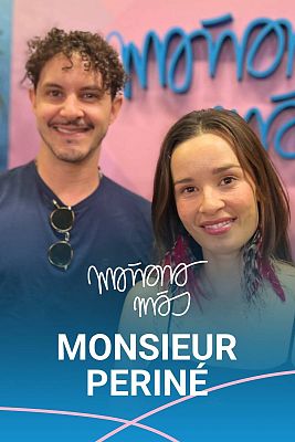 Mañana más. En play - Monsieur Periné