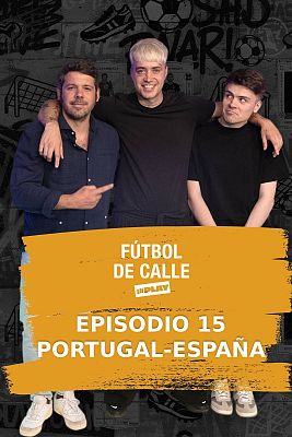 Fútbol de calle - Episodio 15
