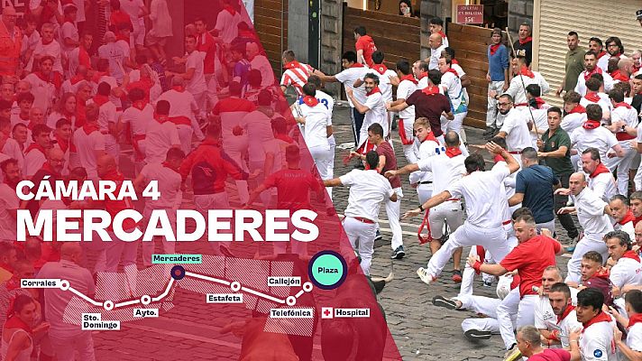 Sanfermines - Cámara 4: Mercaderes