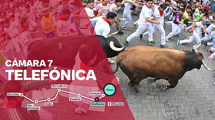 Sanfermines - Cámara 7: Telefónica