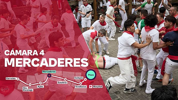 Sanfermines - Cámara 4: Mercaderes