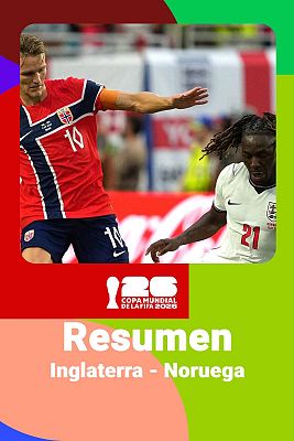 Noruega - Inglaterra: resumen, jugadas y goles del partido del Mundial 2026