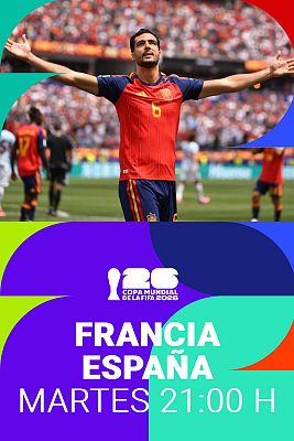 Copa Mundial de la FIFA 2026 - Francia - España, la semifinal del Mundial 2026, este martes a las 21:00 horas