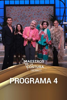 Maestros de la costura Celebrity - Programa 4