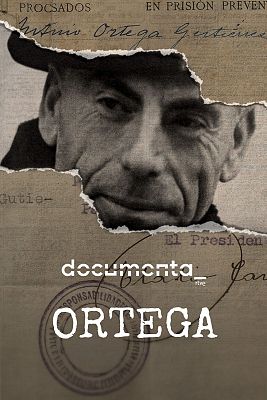 DocumentaRTVE - Ortega