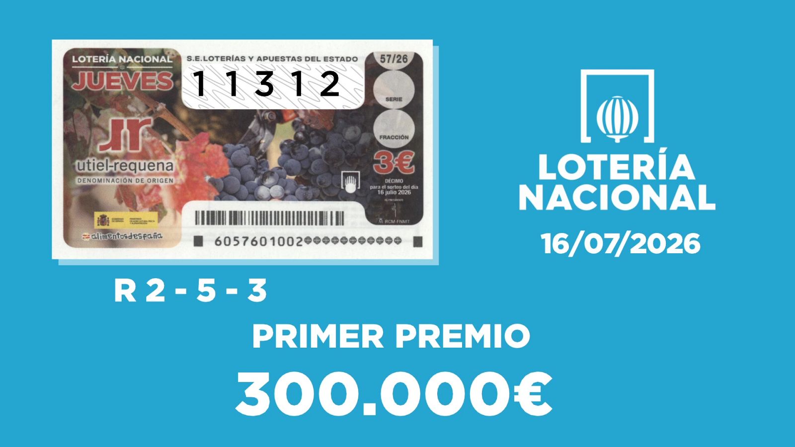 Sorteo de la Lotería Nacional del 16/07/2026 - Ver ahora