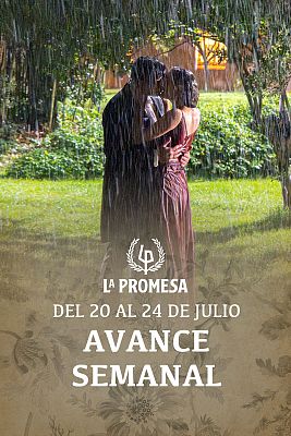 La Promesa - La Promesa: Avance semanal del 20 al 24 de julio