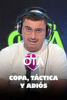 CTA en el Mundial - Copa, Táctica y Adiós
