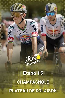 Tour de Francia - Tour de Francia 2026. 15ª etapa: Champagnole - Plateau de Solaison