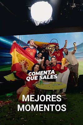 Comenta, que sales Mundial 2026 - ¡Somos campeones! Los mejores momentos de la gran final en 'Comenta Que Sales'