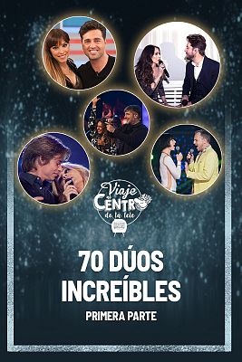 70 Dúos increíbles. Primera parte